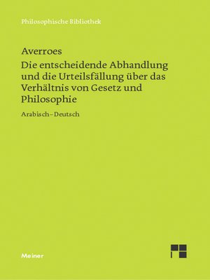 cover image of Die entscheidende Abhandlung und die Urteilsfällung über das Verhältnis von Gesetz und Philosophie